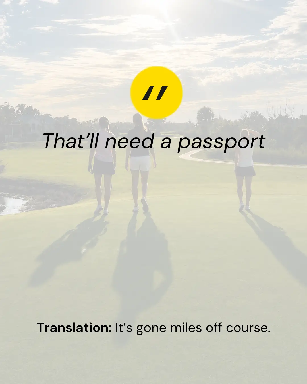 That’ll Need a Passport
